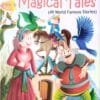 MY Favourite Book of Magical Tales (49 World Famous Stories)
