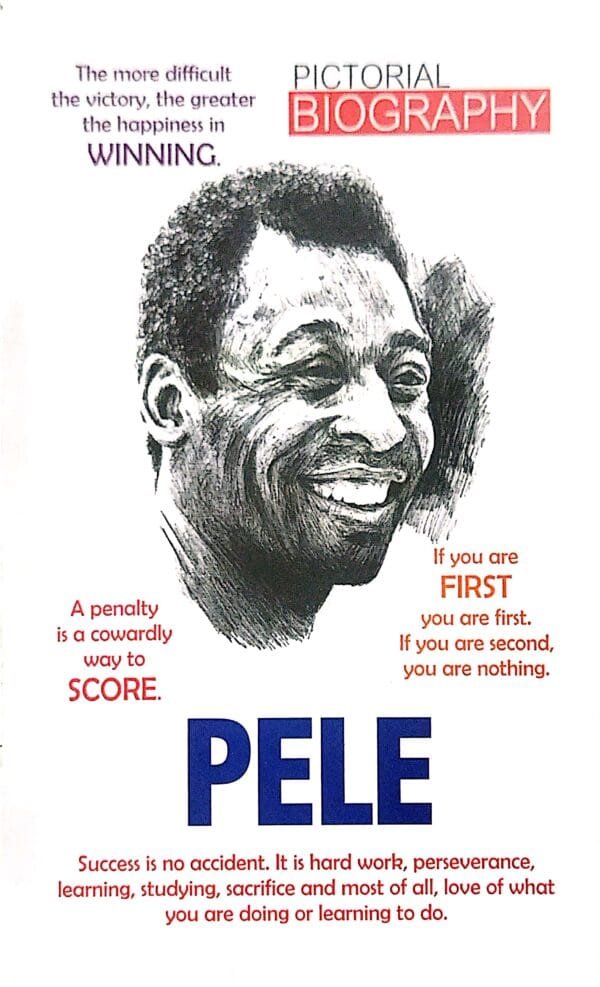 Pele Pictorial Biography1 Pele Pictorial Biography