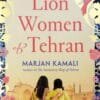 The Lion Women of Tehran