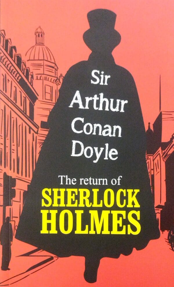 The Return Of Sherlock Holmes