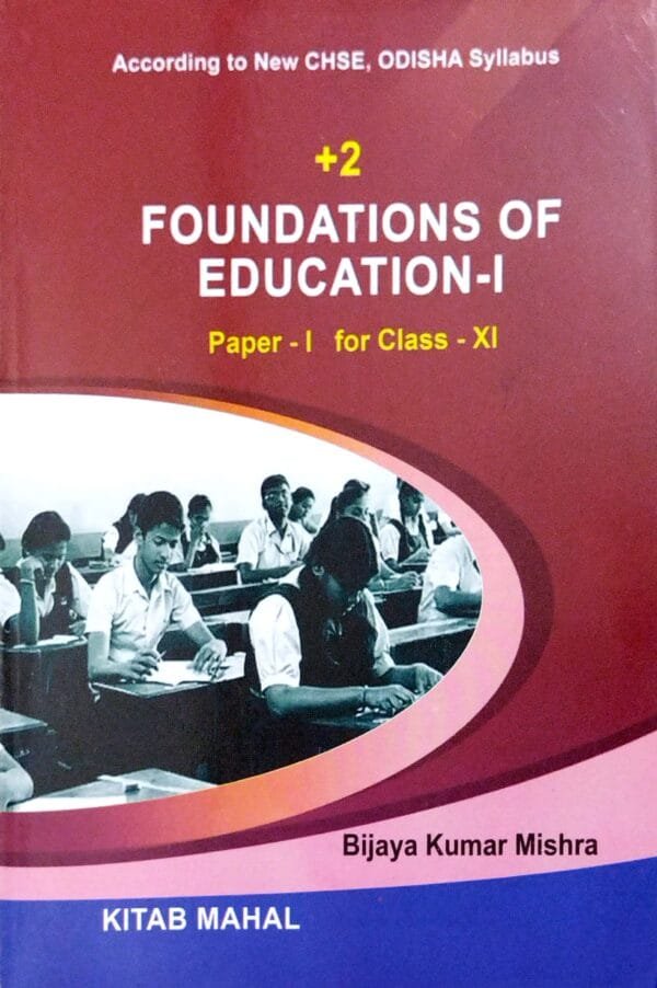 +2 Foundations Of Education-I For Class-XI
