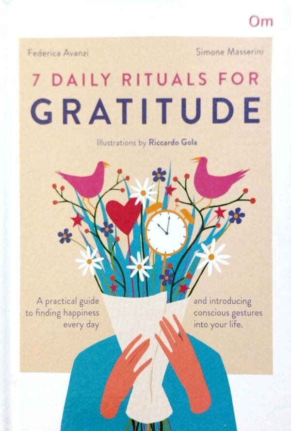 7 Daily Rituals For Gratitude