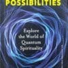 A Physics of Possibilities