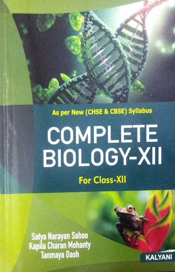 Complete Biology For Class-XII Chse & Cbse
