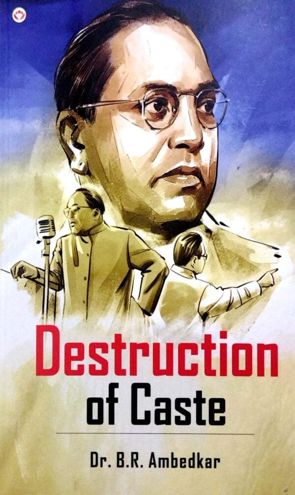 Destruction Of Caste