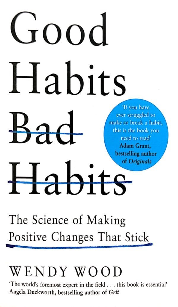 Good Habit Bad Habits