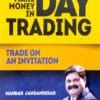 How to Make Money in Day Trading1 How to Make Money in Day Trading