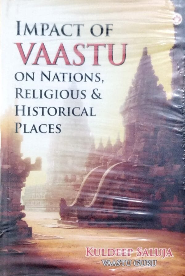 Impact Of Vaastu On Nations Religious & Historical Places1 Impact Of Vaastu On Nations Religious & Historical Places