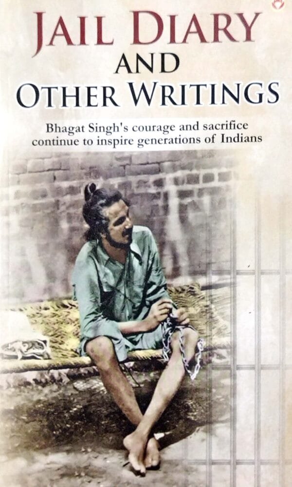Jail Diary And Other Writings