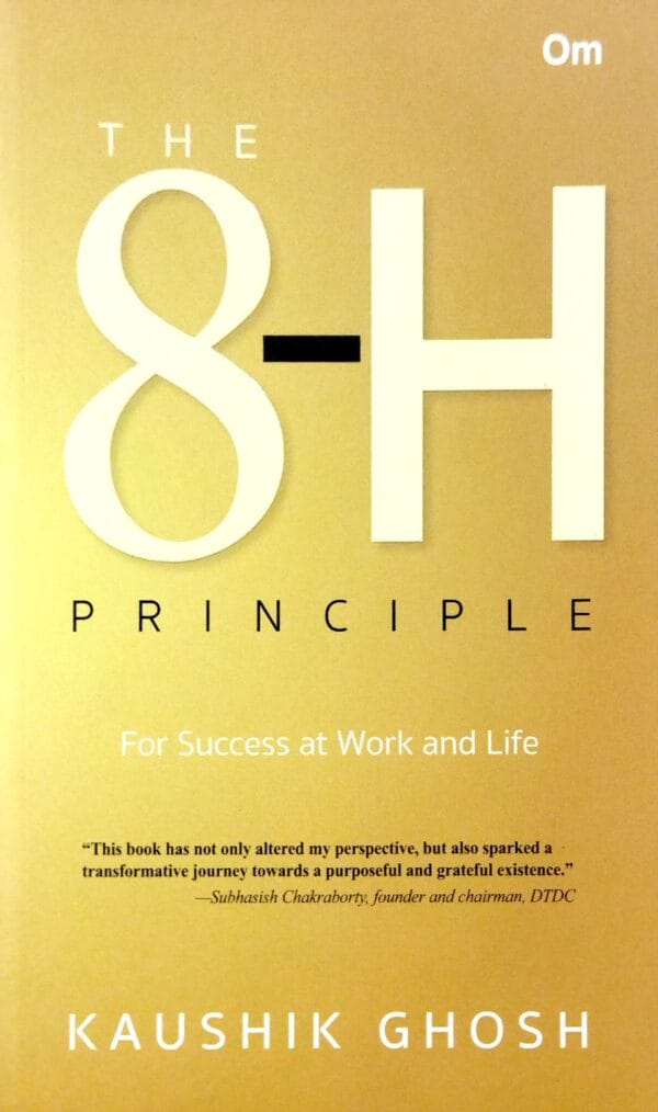 The 8 - H Principle1 The 8 - H Principle