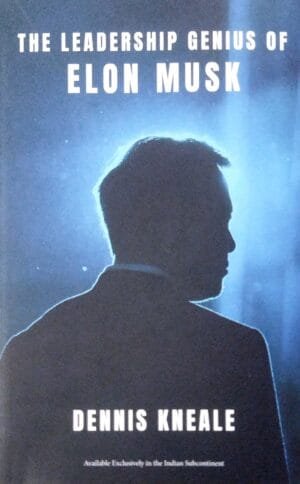 The Leadership Genius Of Elon Musk