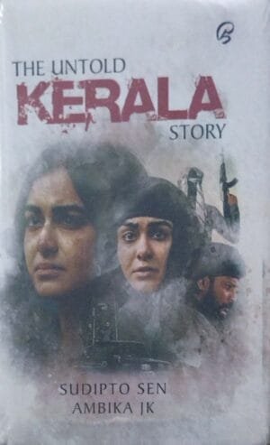 The Untold Kerala Story