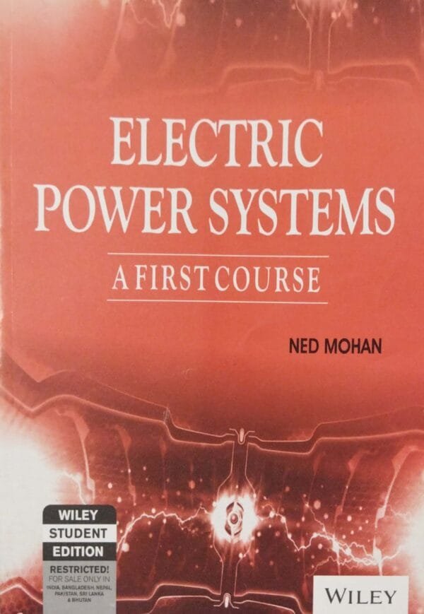 Electric Power Systems-A First Course