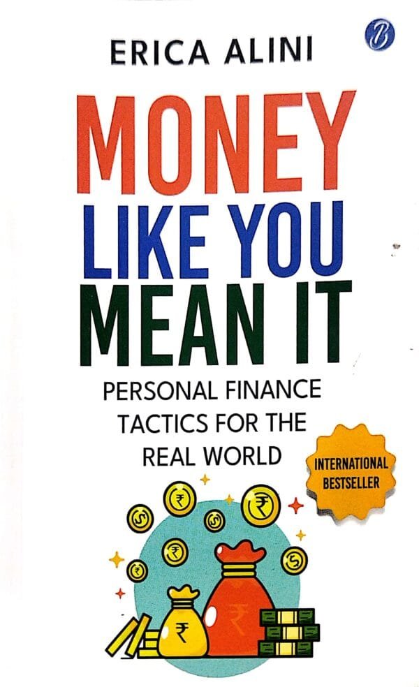 Money Like You Mean It