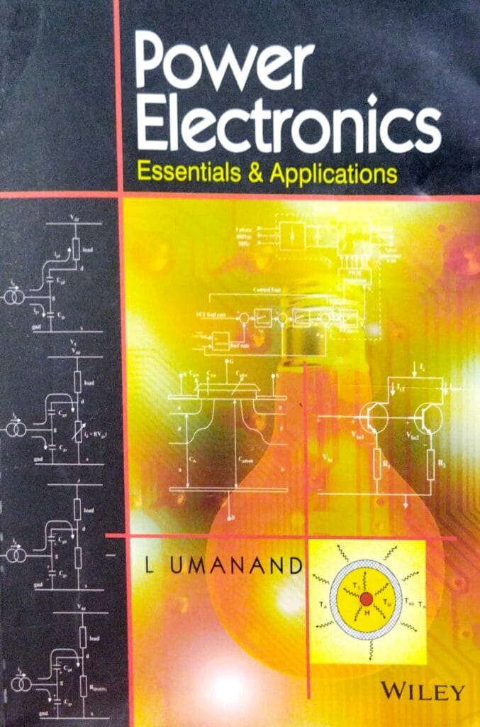 Power Electronics Essentials & Applications - A.K. Mishra Agencies Pvt ...
