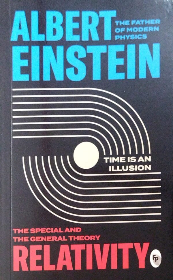 Relativity  The Special And The General Theory