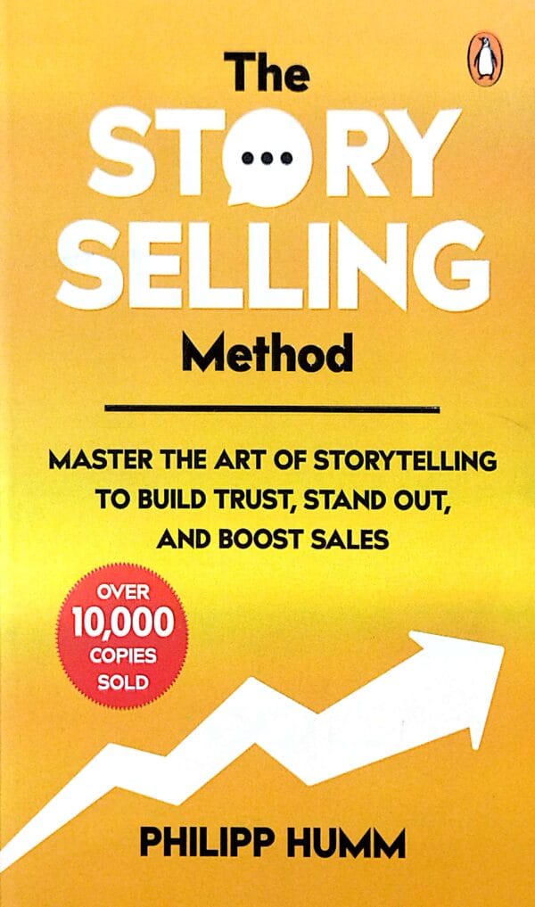 The Story Selling Method