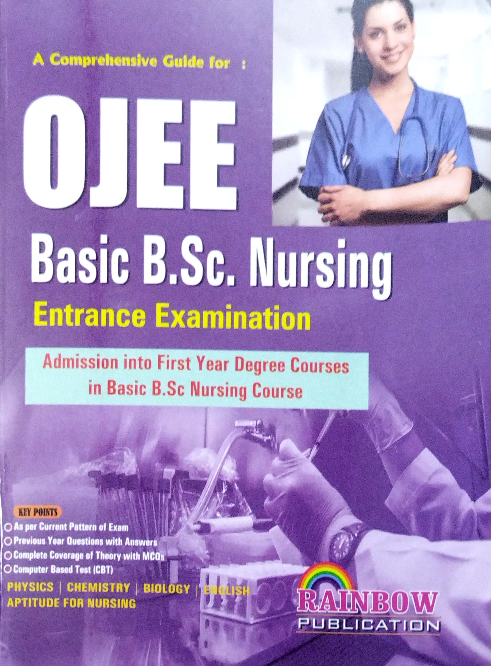 Rainbows Ojee Basic B.Sc. Nursing Entrance Guide - A.K. Mishra Agencies ...