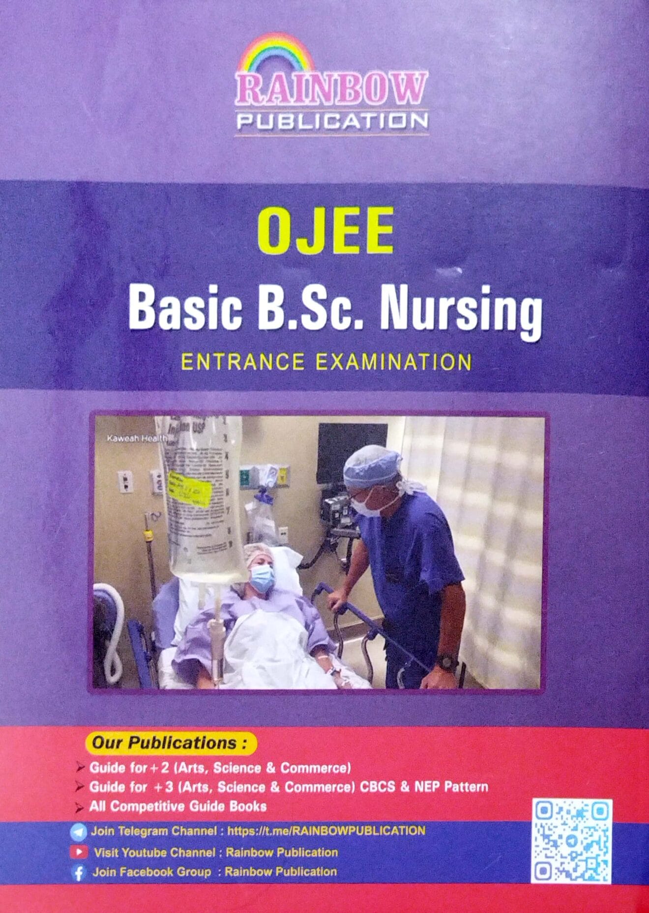 Rainbows Ojee Basic B.Sc. Nursing Entrance Guide - A.K. Mishra Agencies ...