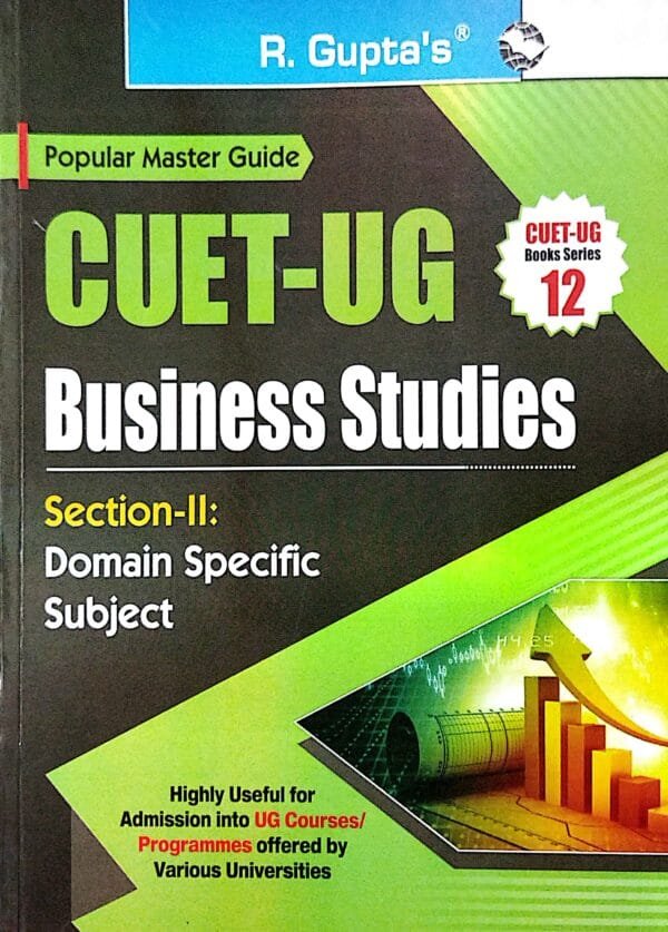Cuet-Ug Business Studies Section-II Domain Specific Subject Book-121 Cuet-Ug Business Studies Section-II Domain Specific Subject Book-12