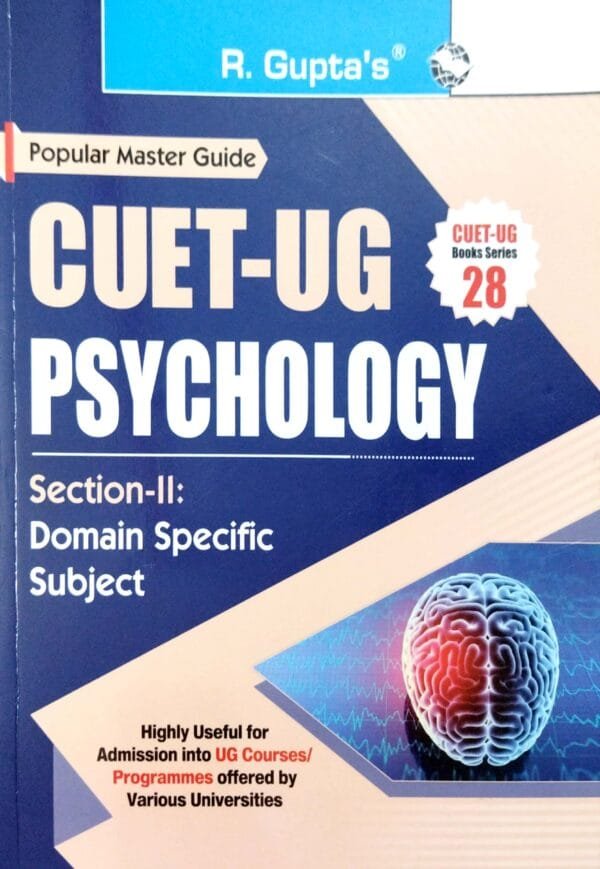 Cuet-Ug Psychology Section-II Domain Specific Subject1 Cuet-Ug Psychology Section-II Domain Specific Subject