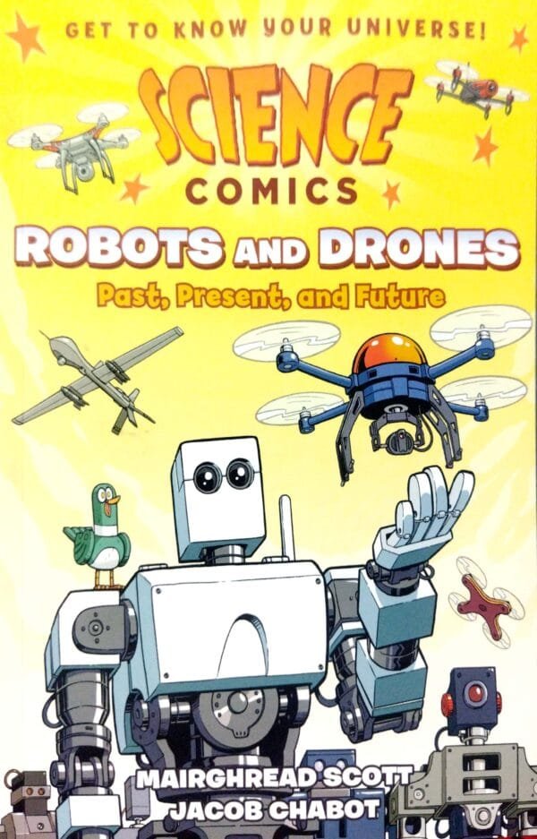 Science Comics Robots And Drones