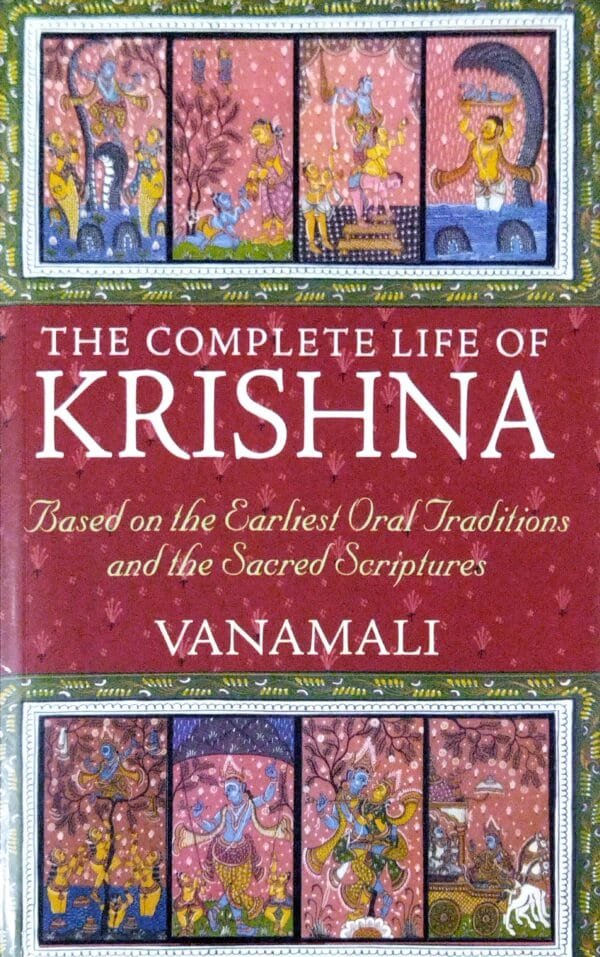 The Complete Life Of Krishna
