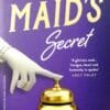 The Maids Secret