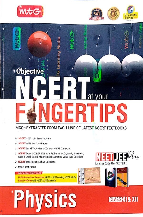 Mtg Objective Ncert At Your Fingertips Physics Class-XI & XII
