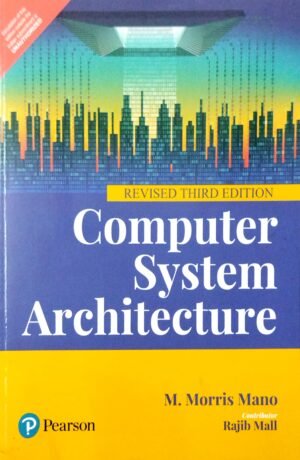 Computer System Architecture 3ed
