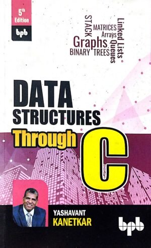 Data Structures Through C,5/e