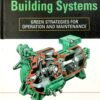 Energy-Efficient Building Systems