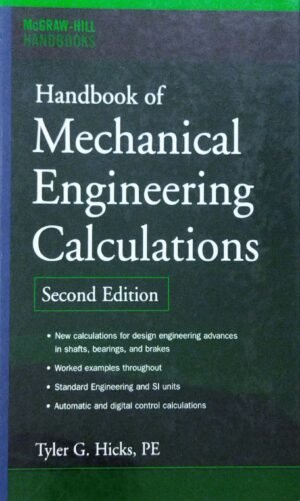 Handbook of Mechanical Engineering Calculations, 2/ed.