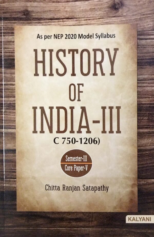 History Of India-III C 750-1206 Sem-III Core Paper-V Nep