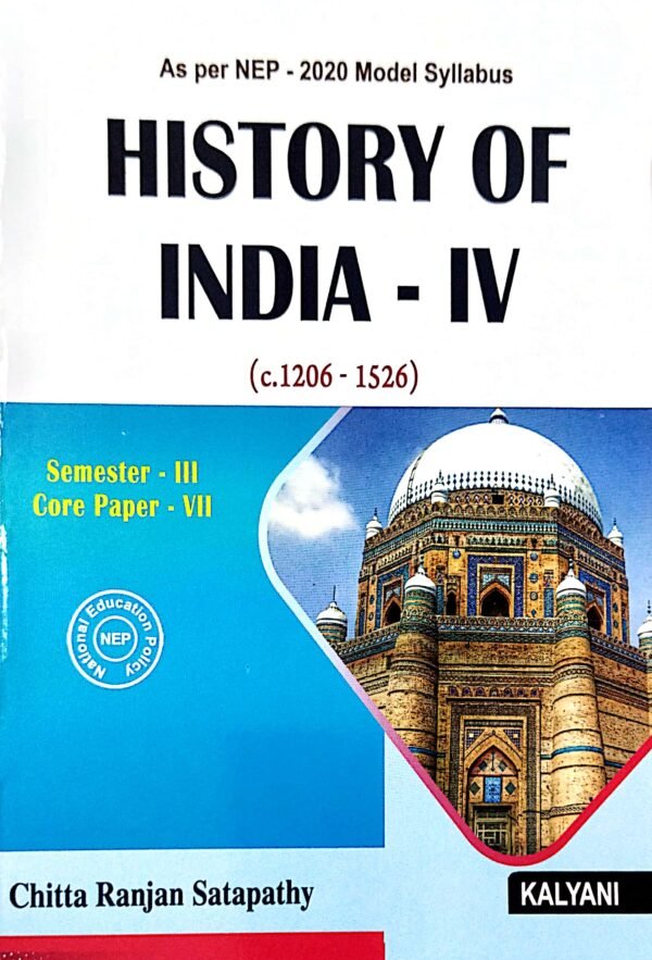 History Of India-IV (C 1206-1526) Sem-III Paper-VII Nep