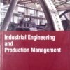 Industrial Engineering And Production Management 3ed