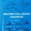 Machine Tool Design Handbook