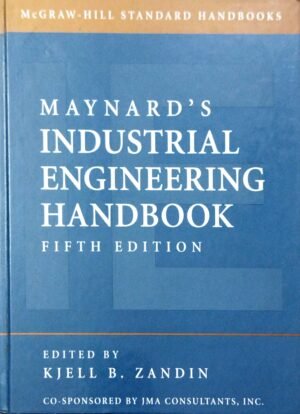 Maynards Industrial Engineering Handbook, 5/ed.