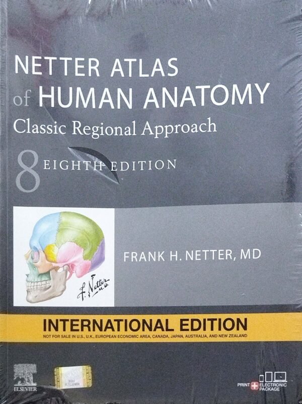 Netter Atlas Of Human Anatomy Classic Regional Approach 8ed