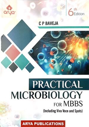 Practical Microbiology For Mbbs 6ed