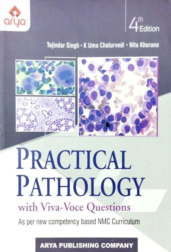 Practical Pathology With Viva-Voce Questions 4ed