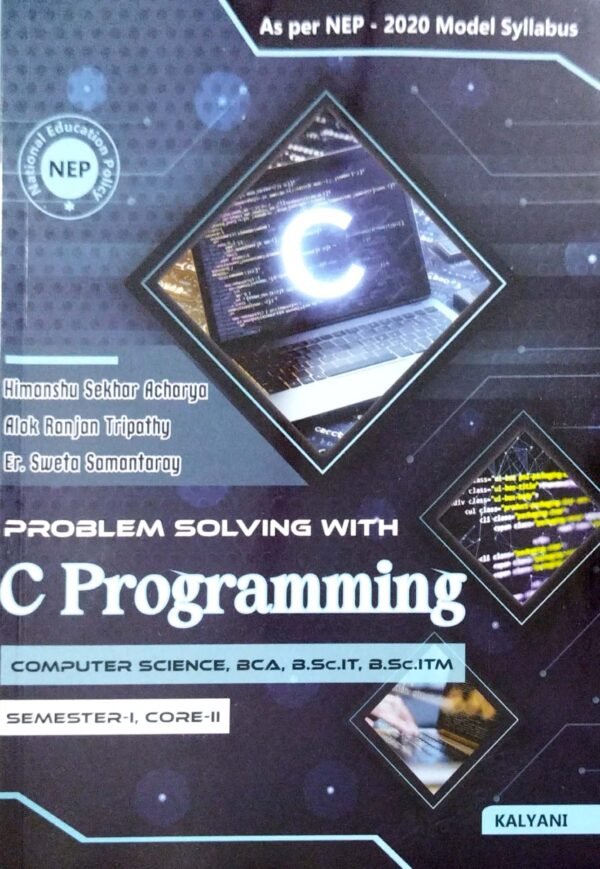 Problem Solving With C Programming Sem-I Core-II Nep1 Problem Solving With C Programming Sem-I Core-II Nep