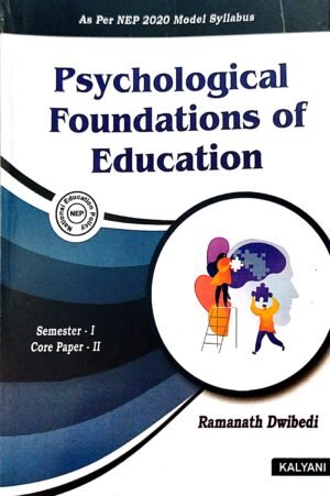 Psychological Foundations Of Education Sem-I Core-I Paper-II Nep