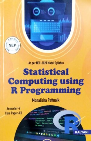 Statistical Computing Using R Programming, Semester-V, Core Paper-XII (nep)