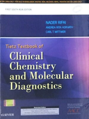 Tietz Textbook of Clinical Chemistry And Molecular Diagnostics 1ed