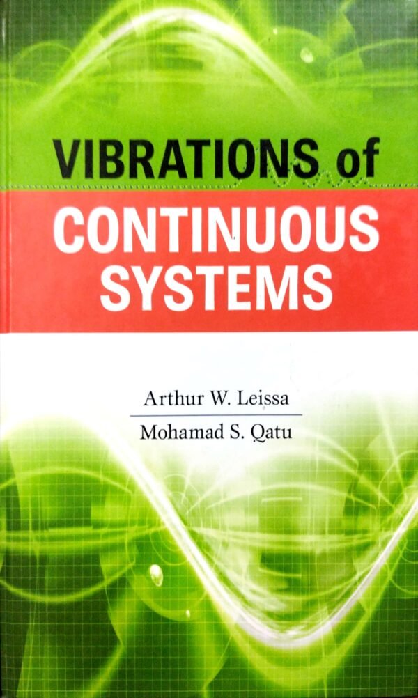 Vibrations of Continuous systems