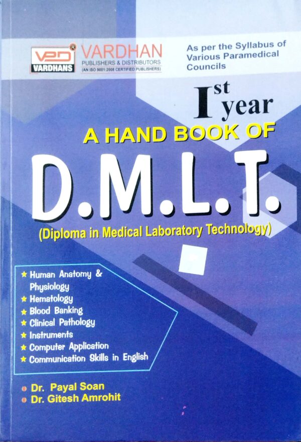 A Hand Book of D.M.L.T. (1st Year)1 A Hand Book of D.M.L.T. (1st Year)