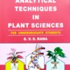 Analytical Techniques In Plant Sciences