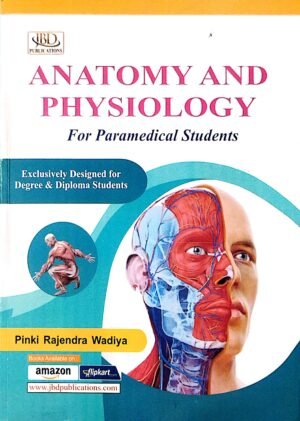 Anatomy And Physiology For Paramedical Students