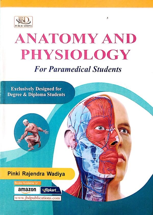 Anatomy And Physiology For Paramedical Students